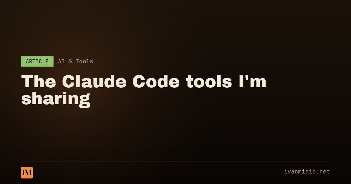 The Claude Code tools I'm sharing